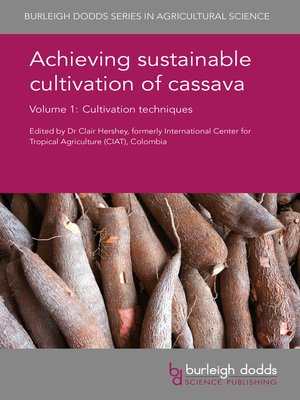 cover image of Achieving sustainable cultivation of cassava Volume 1